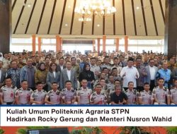 Kuliah Umum Politeknik Agraria STPN Hadirkan Rocky dan Menteri Nusron Wahid